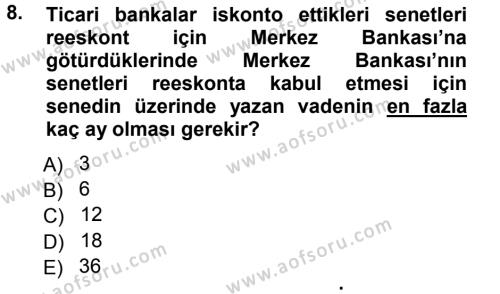 Bankalarda Kredi Yönetimi Dersi 2012 - 2013 Yılı (Final) Dönem Sonu Sınavı 8. Soru