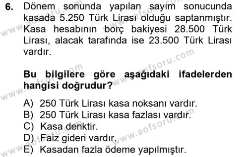 Banka Ve Sigorta Muhasebesi Dersi 2012 - 2013 Yılı (Final) Dönem Sonu Sınavı 6. Soru