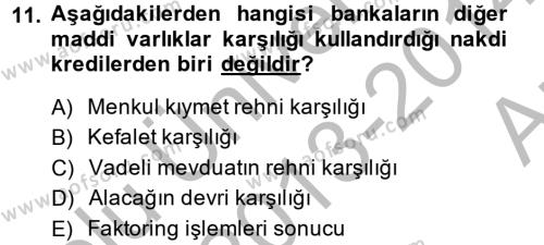 Banka Ve Sigorta Muhasebesi Dersi 2013 - 2014 Yılı (Vize) Ara Sınavı 11. Soru