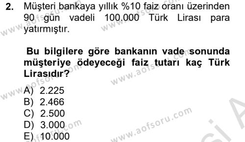 Banka Ve Sigorta Muhasebesi Dersi 2013 - 2014 Yılı Tek Ders Sınavı 2. Soru