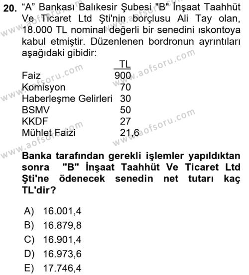 Banka Ve Sigorta Muhasebesi Dersi 2018 - 2019 Yılı (Vize) Ara Sınavı 20. Soru