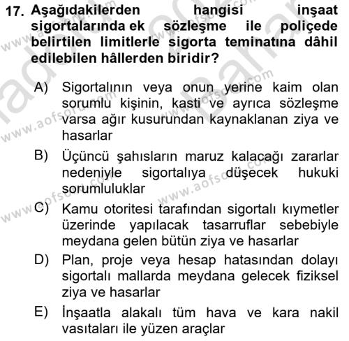 Hayat Dışı Sigortalar Dersi 2021 - 2022 Yılı (Vize) Ara Sınavı 17. Soru