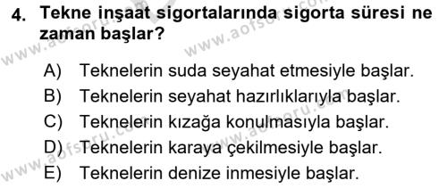 Hayat Dışı Sigortalar Dersi 2021 - 2022 Yılı (Final) Dönem Sonu Sınavı 4. Soru