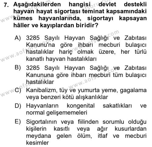 Hayat Dışı Sigortalar Dersi 2022 - 2023 Yılı Yaz Okulu Sınavı 7. Soru