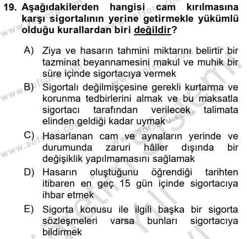 Hayat Dışı Sigortalar Dersi 2023 - 2024 Yılı (Vize) Ara Sınavı 19. Soru