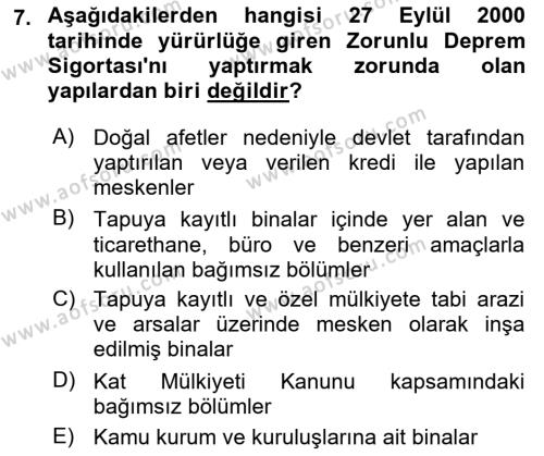 Hayat Dışı Sigortalar Dersi 2023 - 2024 Yılı (Vize) Ara Sınavı 7. Soru