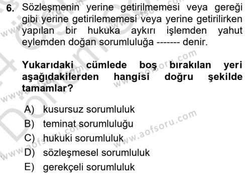 Hayat Dışı Sigortalar Dersi 2023 - 2024 Yılı (Final) Dönem Sonu Sınavı 6. Soru