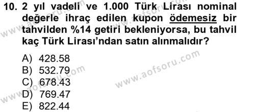 Portföy Yönetimi Dersi 2012 - 2013 Yılı (Vize) Ara Sınavı 10. Soru