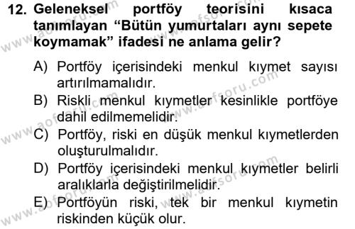 Portföy Yönetimi Dersi 2012 - 2013 Yılı (Vize) Ara Sınavı 12. Soru