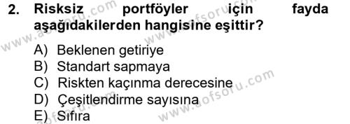 Portföy Yönetimi Dersi 2012 - 2013 Yılı (Vize) Ara Sınavı 2. Soru