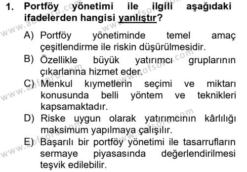 Portföy Yönetimi Dersi 2012 - 2013 Yılı (Final) Dönem Sonu Sınavı 1. Soru