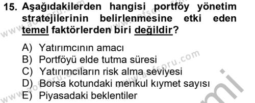 Portföy Yönetimi Dersi 2012 - 2013 Yılı (Final) Dönem Sonu Sınavı 15. Soru