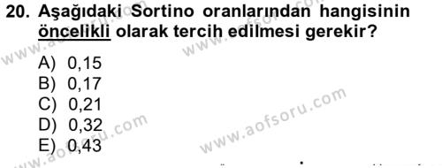 Portföy Yönetimi Dersi 2012 - 2013 Yılı (Final) Dönem Sonu Sınavı 20. Soru