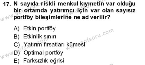 Portföy Yönetimi Dersi 2013 - 2014 Yılı (Vize) Ara Sınavı 17. Soru
