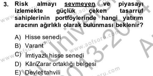 Portföy Yönetimi Dersi 2013 - 2014 Yılı (Vize) Ara Sınavı 3. Soru