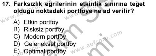 Portföy Yönetimi Dersi 2014 - 2015 Yılı (Vize) Ara Sınavı 17. Soru