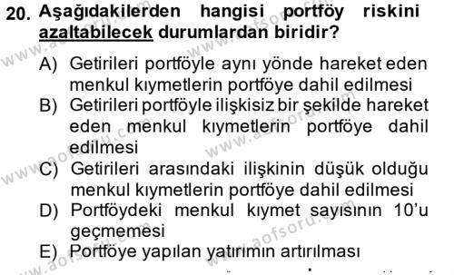 Portföy Yönetimi Dersi 2014 - 2015 Yılı (Vize) Ara Sınavı 20. Soru