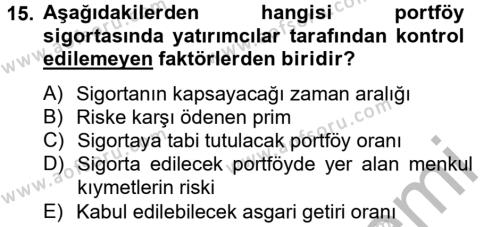 Portföy Yönetimi Dersi 2014 - 2015 Yılı (Final) Dönem Sonu Sınavı 15. Soru