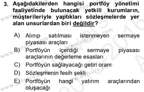 Portföy Yönetimi Dersi 2015 - 2016 Yılı (Vize) Ara Sınavı 3. Soru