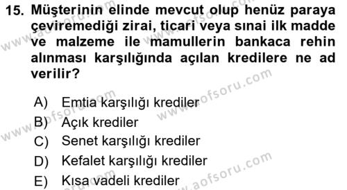 Banka ve Sigorta Muhasebesine Giriş Dersi 2021 - 2022 Yılı (Vize) Ara Sınavı 15. Soru