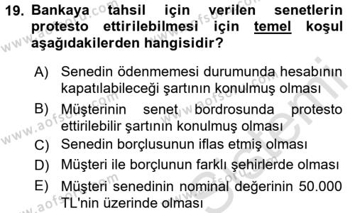 Banka ve Sigorta Muhasebesine Giriş Dersi 2021 - 2022 Yılı (Vize) Ara Sınavı 19. Soru