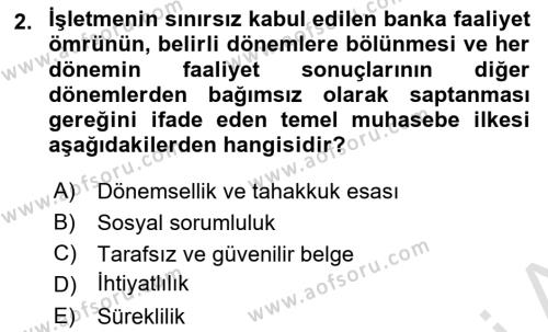 Banka ve Sigorta Muhasebesine Giriş Dersi 2021 - 2022 Yılı (Vize) Ara Sınavı 2. Soru