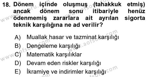 Banka ve Sigorta Muhasebesine Giriş Dersi 2021 - 2022 Yılı (Final) Dönem Sonu Sınavı 18. Soru