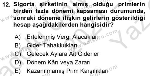 Banka ve Sigorta Muhasebesine Giriş Dersi 2021 - 2022 Yılı Yaz Okulu Sınavı 12. Soru