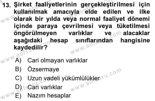 Banka ve Sigorta Muhasebesine Giriş Dersi 2021 - 2022 Yılı Yaz Okulu Sınavı 13. Soru