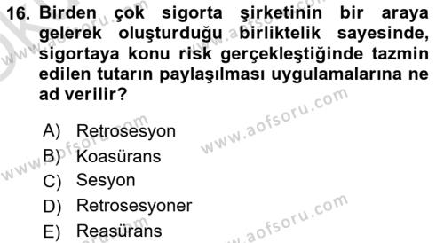 Banka ve Sigorta Muhasebesine Giriş Dersi 2021 - 2022 Yılı Yaz Okulu Sınavı 16. Soru