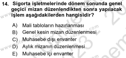 Banka ve Sigorta Muhasebesine Giriş Dersi 2023 - 2024 Yılı (Final) Dönem Sonu Sınavı 14. Soru