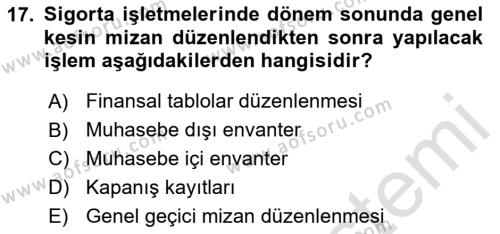 Banka ve Sigorta Muhasebesine Giriş Dersi 2023 - 2024 Yılı (Final) Dönem Sonu Sınavı 17. Soru