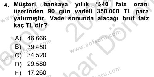 Banka ve Sigorta Muhasebesine Giriş Dersi 2023 - 2024 Yılı (Final) Dönem Sonu Sınavı 4. Soru