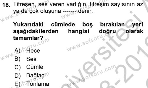 Bürolarda Temel Kavramlar Dersi 2018 - 2019 Yılı Yaz Okulu Sınavı 18. Soru