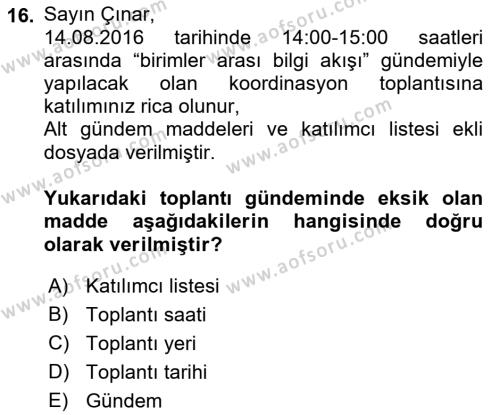 Bürolarda Temel Kavramlar Dersi 2019 - 2020 Yılı (Final) Dönem Sonu Sınavı 16. Soru