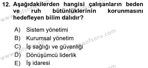 Bürolarda Temel Kavramlar Dersi 2021 - 2022 Yılı Yaz Okulu Sınavı 12. Soru