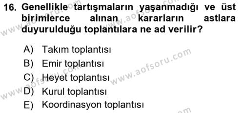 Bürolarda Temel Kavramlar Dersi 2021 - 2022 Yılı Yaz Okulu Sınavı 16. Soru