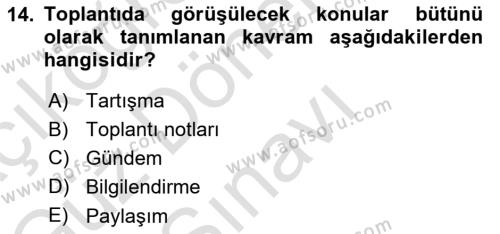 Bürolarda Temel Kavramlar Dersi 2022 - 2023 Yılı (Final) Dönem Sonu Sınavı 14. Soru