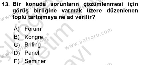 Bürolarda Temel Kavramlar Dersi 2022 - 2023 Yılı Yaz Okulu Sınavı 13. Soru