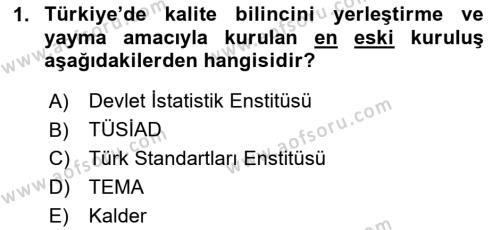 İş Hayatında Standartlar Dersi 2020 - 2021 Yılı Yaz Okulu Sınavı 1. Soru