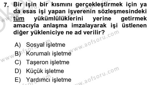 İş Hayatında Standartlar Dersi 2020 - 2021 Yılı Yaz Okulu Sınavı 7. Soru