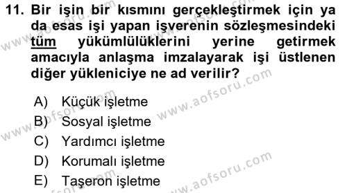 İş Hayatında Standartlar Dersi 2021 - 2022 Yılı (Vize) Ara Sınavı 11. Soru