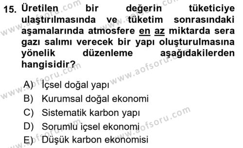 İş Hayatında Standartlar Dersi 2021 - 2022 Yılı (Vize) Ara Sınavı 15. Soru