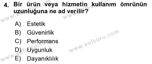 İş Hayatında Standartlar Dersi 2021 - 2022 Yılı (Vize) Ara Sınavı 4. Soru