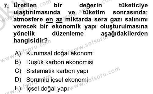 İş Hayatında Standartlar Dersi 2021 - 2022 Yılı Yaz Okulu Sınavı 7. Soru