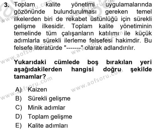 İş Hayatında Standartlar Dersi 2023 - 2024 Yılı (Vize) Ara Sınavı 3. Soru