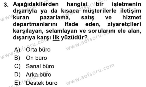 Modern Büro Yönetimi Dersi 2021 - 2022 Yılı (Vize) Ara Sınavı 3. Soru