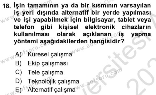 Modern Büro Yönetimi Dersi 2021 - 2022 Yılı (Final) Dönem Sonu Sınavı 18. Soru