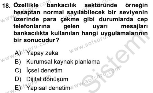 Modern Büro Yönetimi Dersi 2021 - 2022 Yılı Yaz Okulu Sınavı 18. Soru