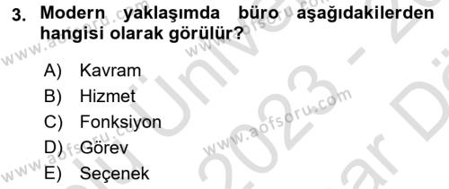 Modern Büro Yönetimi Dersi 2023 - 2024 Yılı (Vize) Ara Sınavı 3. Soru